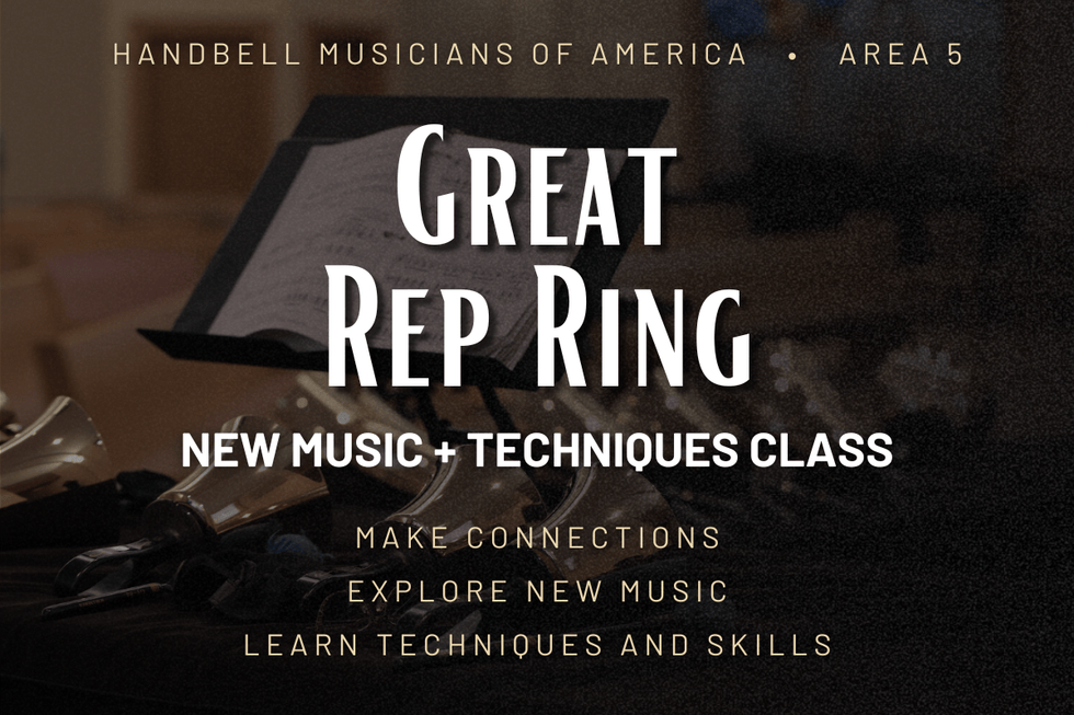 Area 5 Handbell Musicians of America Advancing the art of handbells